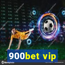 900bet vip